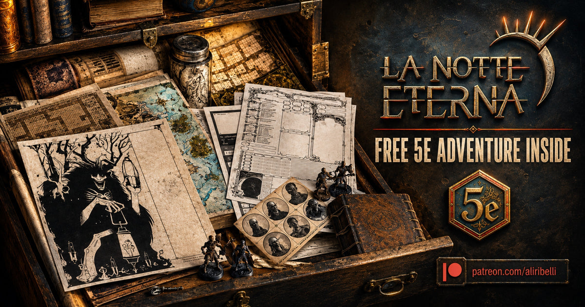Inside the La Notte Eterna Patreon: The 5e Vault and a Free Adventure