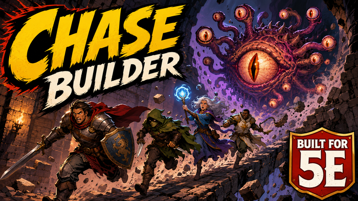 Build Your Next D&D 5e Chase